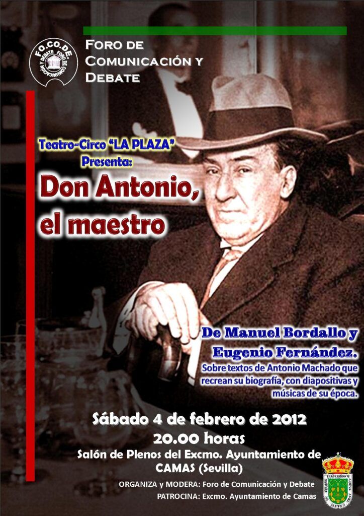Antonio Machado, Maestro y Poeta
