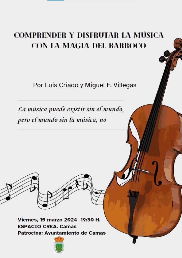 Cartel Comprender y Disfrutar la Música con la Magia del Barroco Cartel Comprender y Disfrutar la Música con la Magia del Barroco