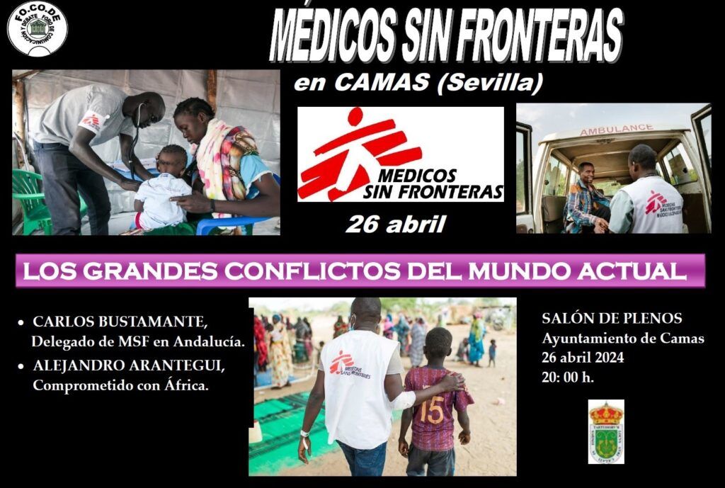 MSF Grandes Conflictos del Mundo Actual MSF Grandes Conflictos del Mundo Actual