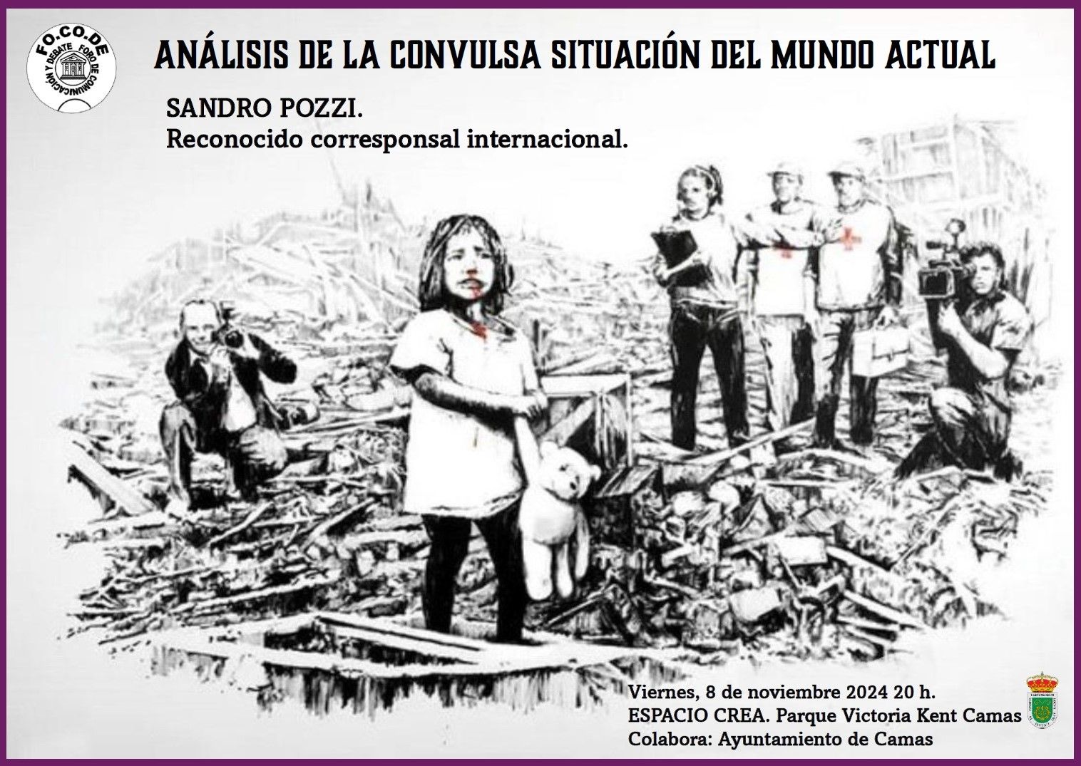 Cartel Conflicto Mundiales. Análisis de la convulsa situación del mundo actual. 08.11.2024