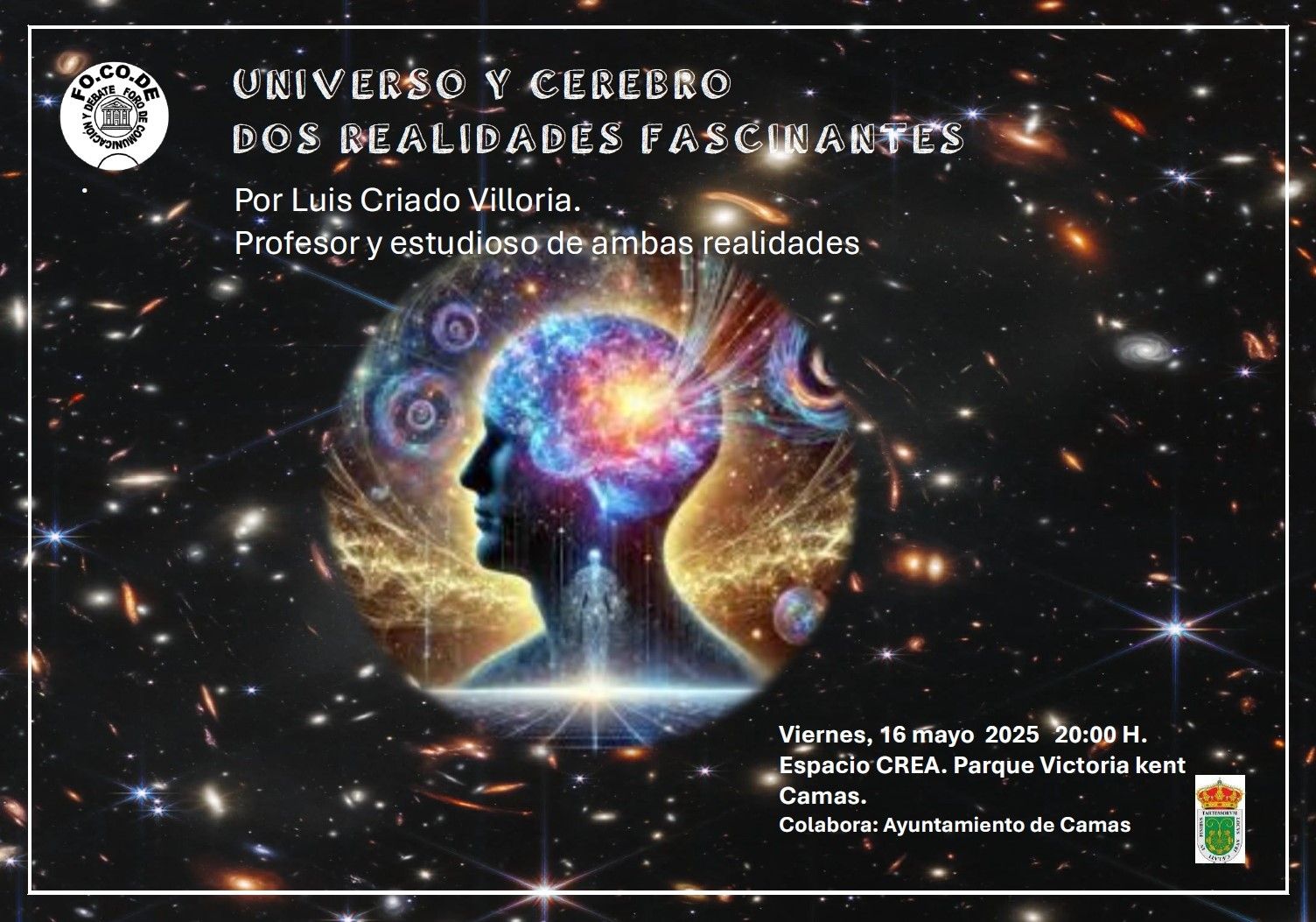 Cartel Universo y cerebro. Dos realidades fascinantes